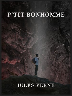 cover image of P'tit-Bonhomme